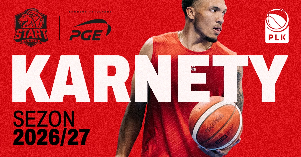 KARNETY I PGE START LUBLIN
